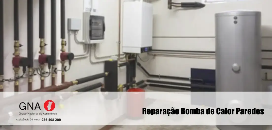 Reparação Bomba de Calor Paredes